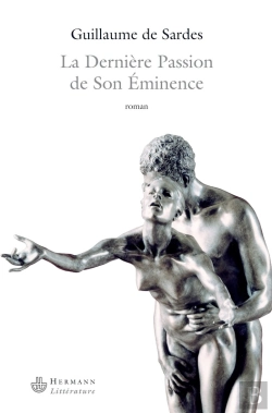 Bertrand.pt - La Dernière Passion De Son Éminence