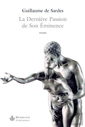 La Dernière Passion De Son Éminence
