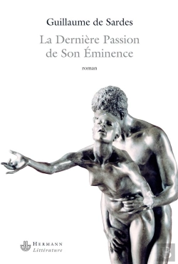 Bertrand.pt - La Dernière Passion De Son Éminence