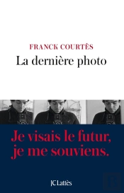 La Dernière Photo