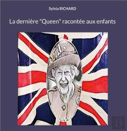 Bertrand.pt - La Derniere Queen Racontee Aux Enfants