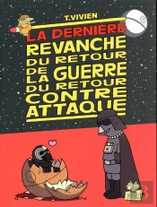 La Dernière Revanche De La Guerre Du Retour Contre Attaque