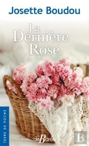 La Dernière Rose