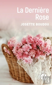 La Dernière Rose