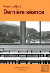 La Derniere Séance