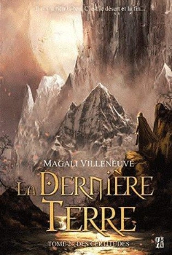 Bertrand.pt - La Derniere Terre T.2 Des Certitudes
