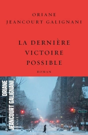 La Dernière Victoire Possible