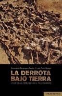 La Derrota Bajo Tierra