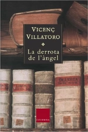 La Derrota De L'Àngel