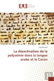 La Desactivation De La Polysemie Dans La Langue Arabe Et Le Coran