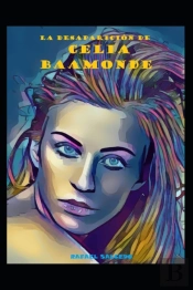 La Desaparicion De Celia Baamonde