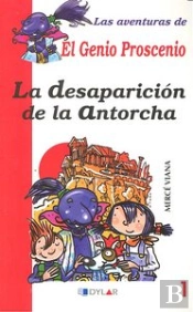 La Desaparición De La Antorcha - Libro 1