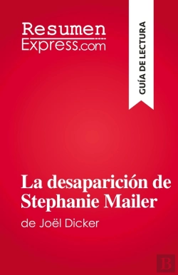 Bertrand.pt - La Desaparición De Stephanie Mailer : De Joël Dicker