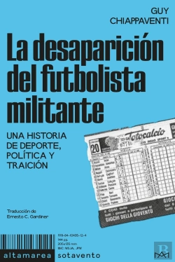 Bertrand.pt - La Desaparicion Del Futbolista Militante