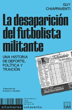 Bertrand.pt - La Desaparición Del Futbolista Militante