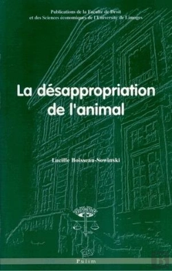 Bertrand.pt - La Désappropriation De L'Animal