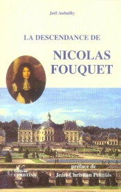 La Descendance De Nicolas Fouquet