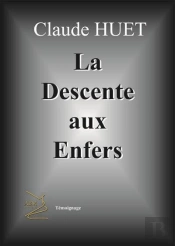 La Descente Aux Enfers