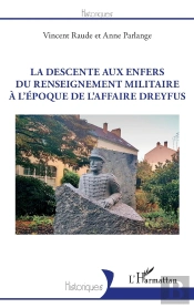 La Descente Aux Enfers Du Renseignement Militaire À L'Époque De L'Affaire Dreyfus