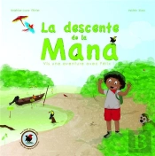 La Descente De La Mana