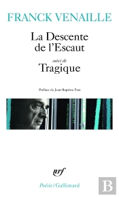 La Descente De L'Escaut ; Tragique