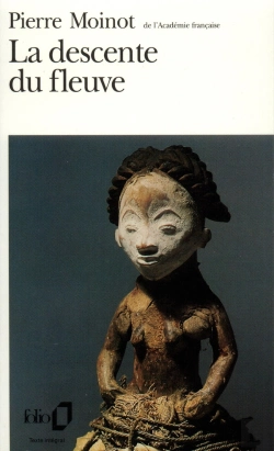 Bertrand.pt - La Descente Du Fleuve