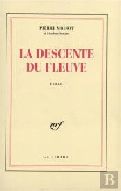 La Descente Du Fleuve