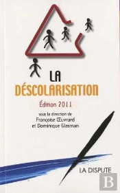 La Déscolarisation (2e Édition)