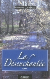 La Désenchantée