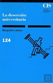 La Deserción Universitaria