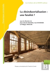 La Désindustrialisation : Une Fatalité ?
