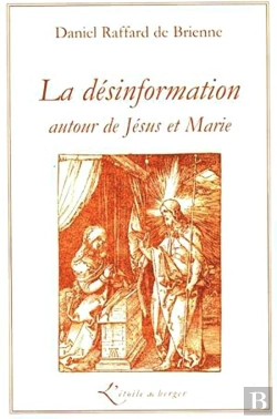 Bertrand.pt - La Désinformation Autour De Jésus Et Marie