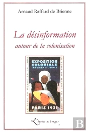 La Désinformation Autour De La Colonisation