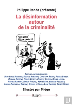 Bertrand.pt - La Désinformation Autour De La Criminalité