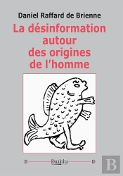 La Désinformation Autour Des Origines De L'Homme
