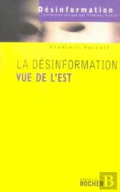 La Désinformation Vue De L'Est