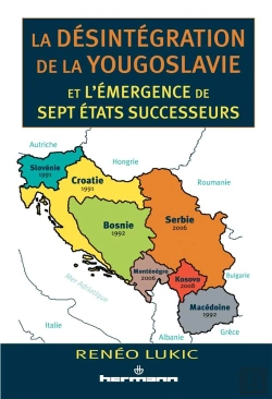 Bertrand.pt - La Desintegration De La Yougoslavie Et L'Emergence...