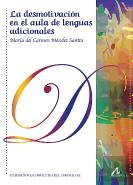 La Desmotivacion En El Aula De Lenguas Adicionales: Investi