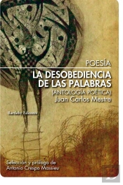 La Desobediencia De Las Palabras