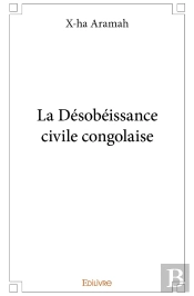 La Désobéissance Civile Congolaise