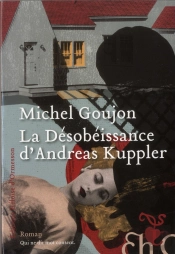 La Desobeissance D'Andreas Kuppler