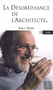La Désobéissance De L'Architecte
