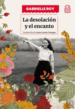 Bertrand.pt - La Desolacion Y El Encanto