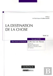 La Destination De La Chose