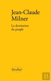 La Destitution Du Peuple