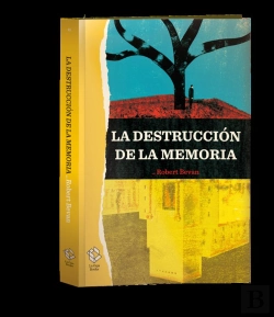 Bertrand.pt - La Destrucción De La Memoria