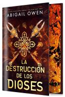 La Destruccion De Los Dioses (Edicion Especial Limitada)