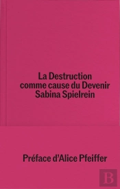 La Destruction Comme Cause Du Devenir