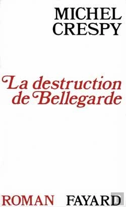 Bertrand.pt - La Destruction De Bellegarde