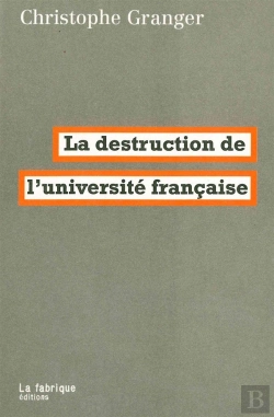 Bertrand.pt - La Destruction De L'Université Francaise